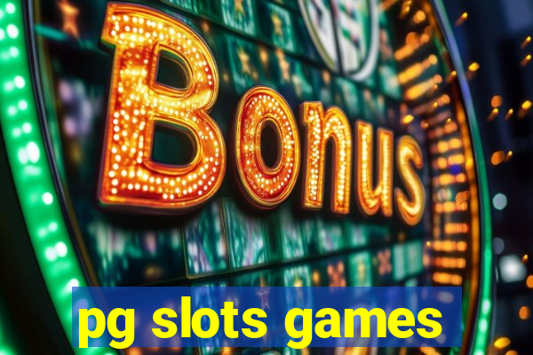 pg slots games